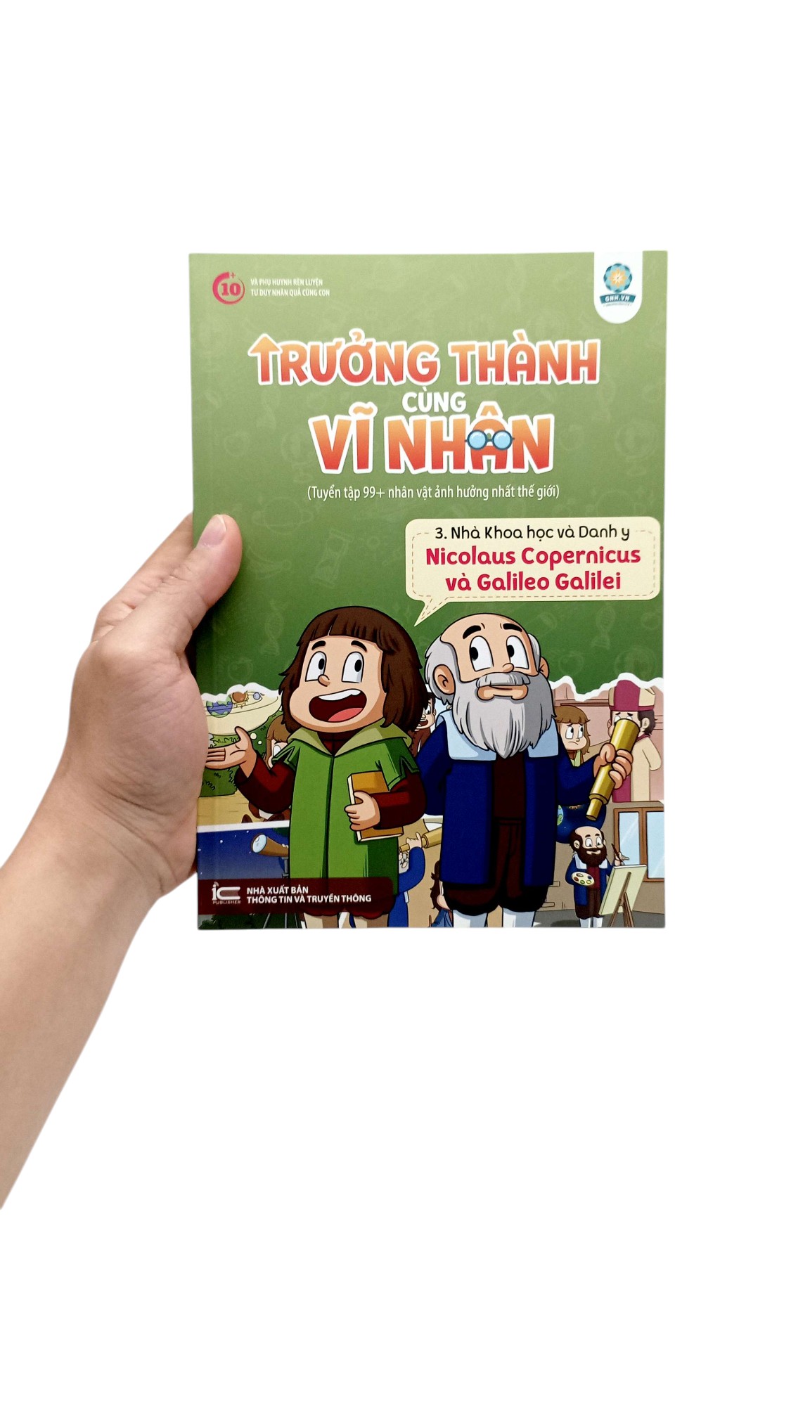 Bo
Truong Thanh Cung Vi Nhan 3 - Nha Khoa Hoc Va Danh Y - Nicolaus Copernicus Va Galileo Galilei - Ảnh 9