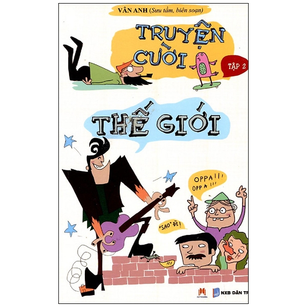 Bộ
Truyện Cười Thế Giới (Tập 2) (Tái Bản)