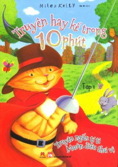 bộ truyện hay kể trong 10 phút - tập 1 - Ảnh 2
