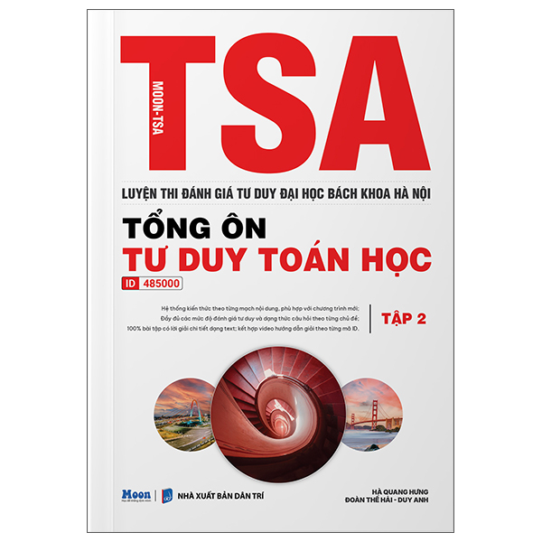 Bo
TSA - Luyen Thi Danh Gia Tu Duy Dai Hoc Bach Khoa Ha Noi - Tong On Tu Duy Toan Hoc - Tap 2