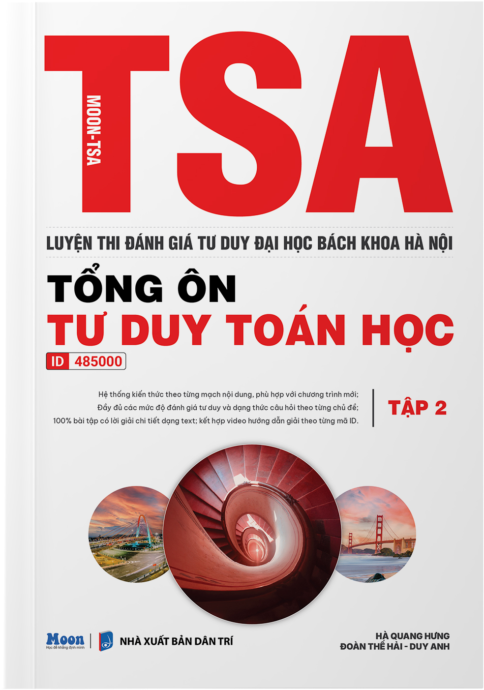 Bo
TSA - Luyen Thi Danh Gia Tu Duy Dai Hoc Bach Khoa Ha Noi - Tong On Tu Duy Toan Hoc - Tap 2 - Ảnh 2