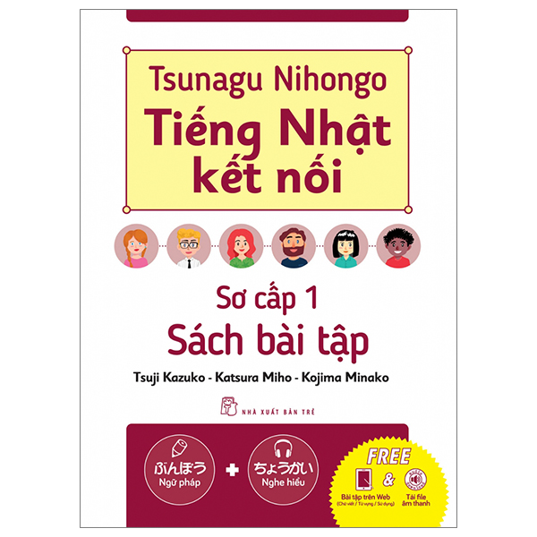 Bộ Tsunagu Nihongo - Tiếng Nhật Kết Nối - Sơ Cấp 2 - Sách Bài Tập - Ảnh 15