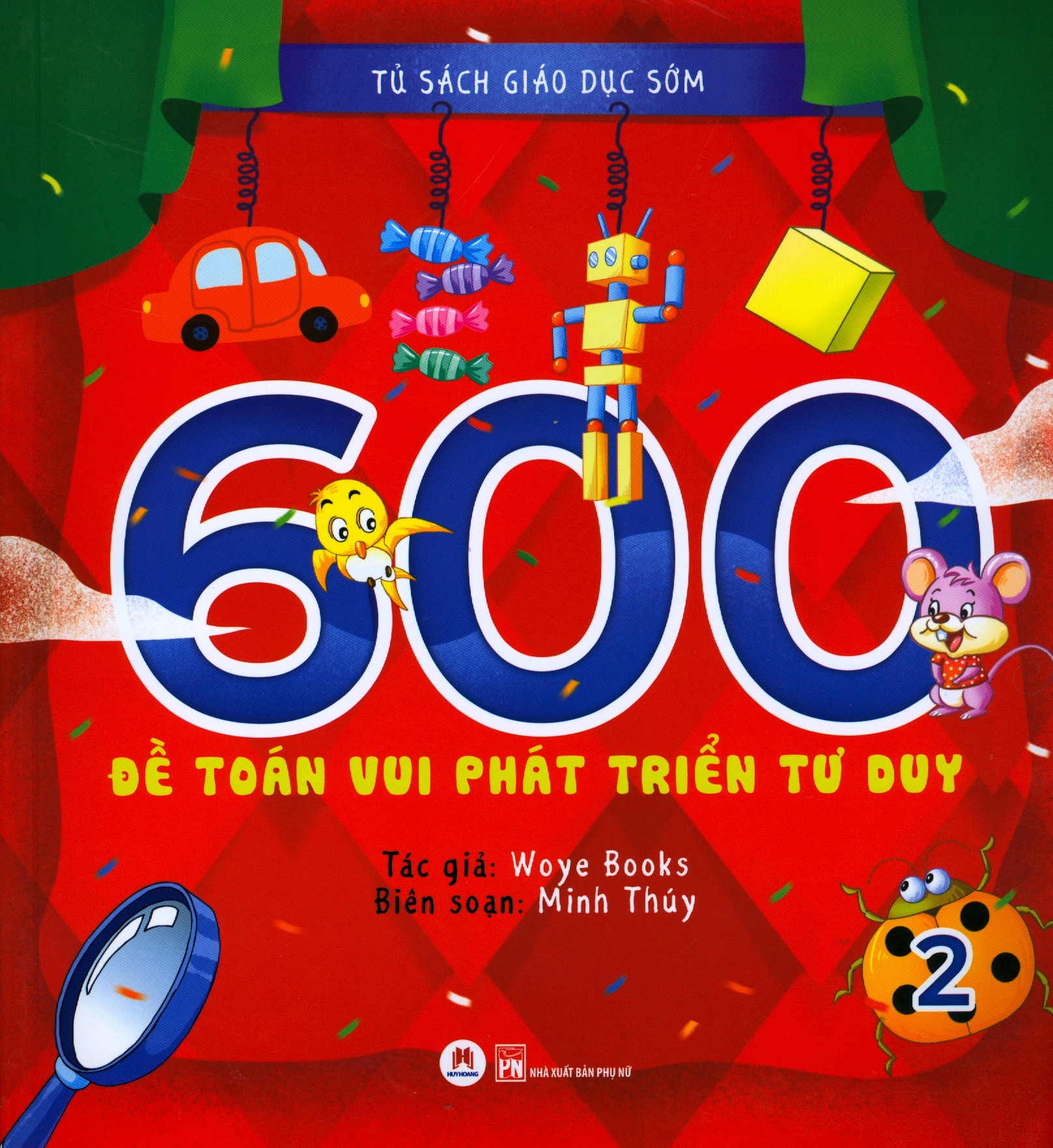 bộ tủ sách giáo dục sớm - 600 đề toán vui phát triển tư duy - 2 - Ảnh 2
