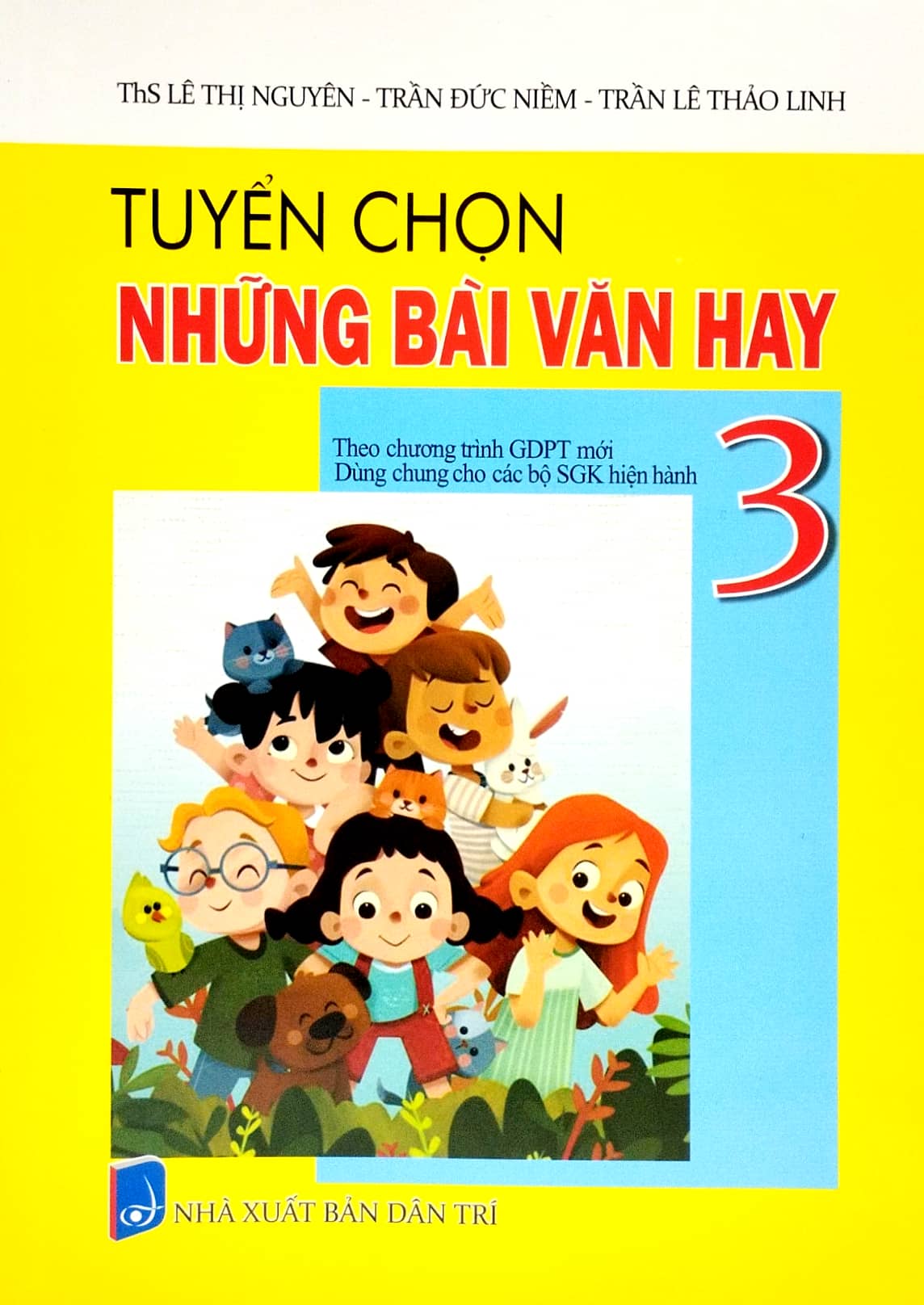 Bo
Tuyen Chon Nhung Bai Van Hay 3 (Theo Chuong Trinh Giao Duc Pho Thong Moi) - Ảnh 2