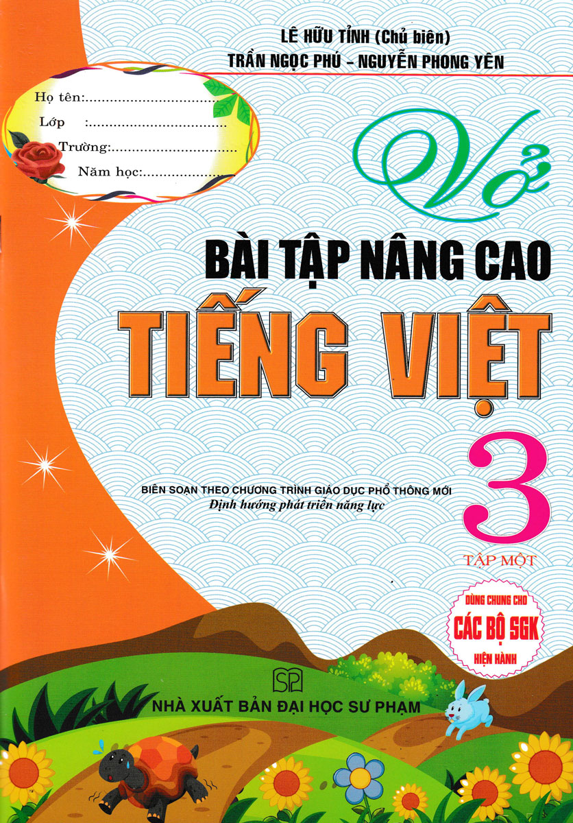 Bo
Vo Bai Tap Nang Cao Tieng Viet 3 - Tap 1 (Bien Soan Theo Chuong Trinh Giao Duc Pho Thong Moi - Dinh Huong Phat Trien Nang Luc) - Ảnh 2