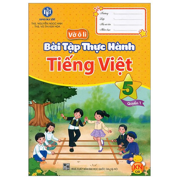 Bộ Vở Ô Li Bài Tập Thực Hành Tiếng Việt 5 - Quyển 1 (Kết Nối)