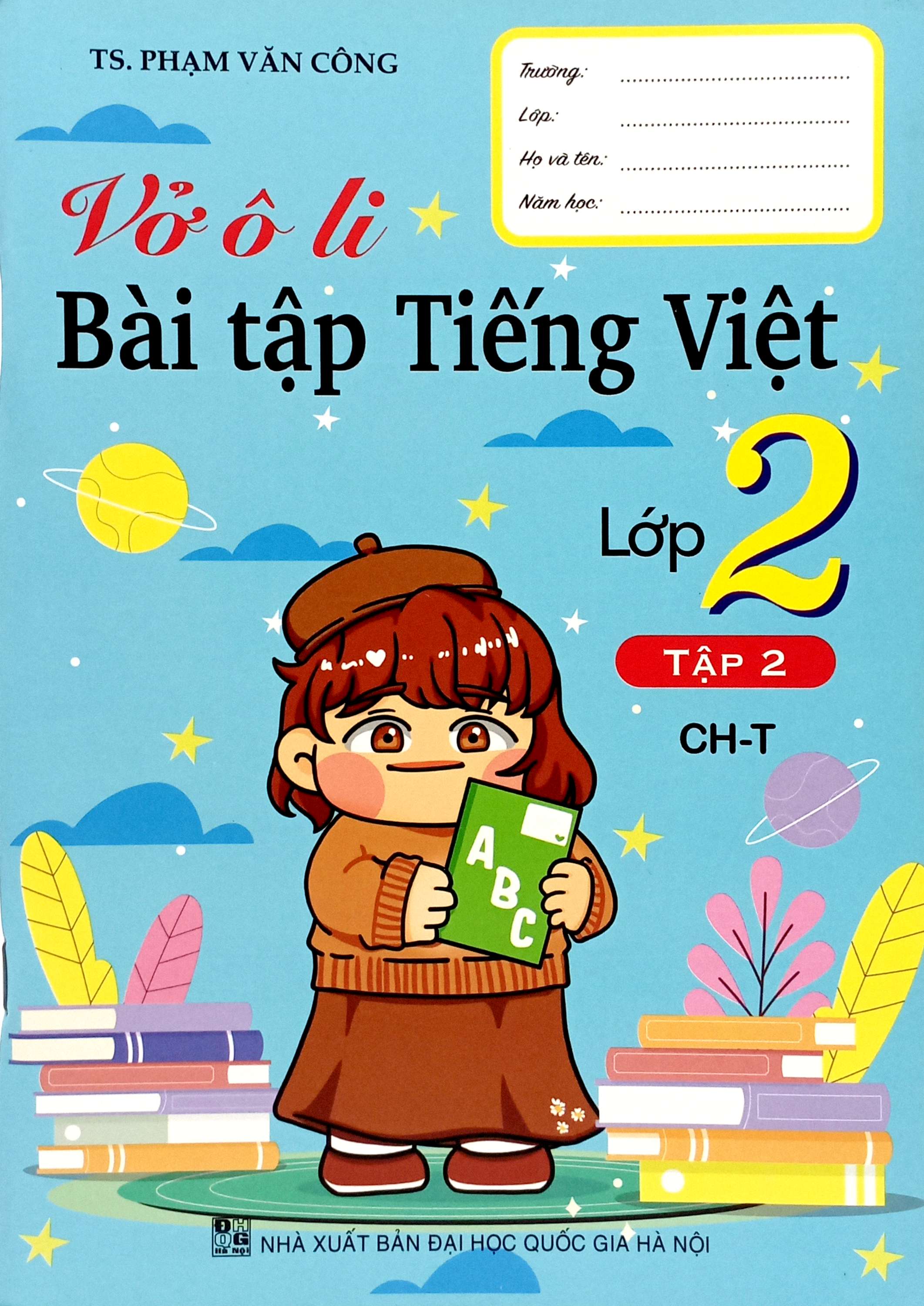 Bo
Vo O Li Bai Tap Tieng Viet Lop 2 - Tap 2 (Chan Troi) - Ảnh 2