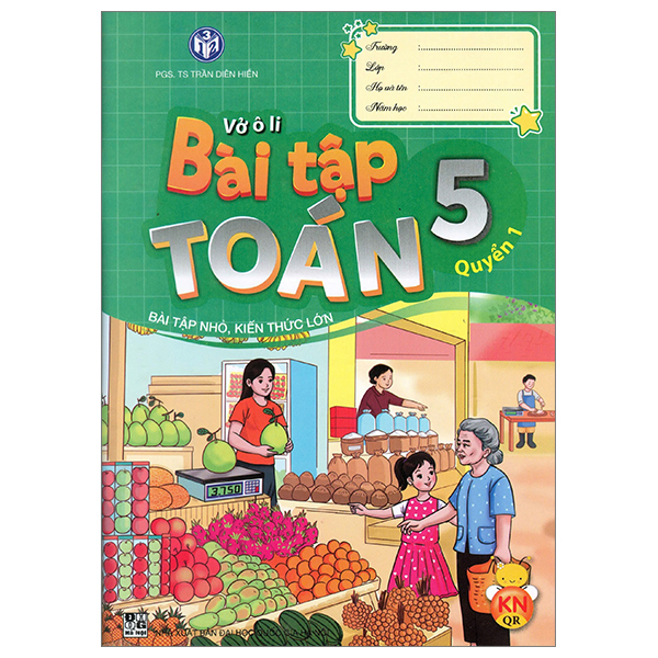 Bộ Vở Ô Li Bài Tập Toán 5 - Quyển 1 (Kết Nối)