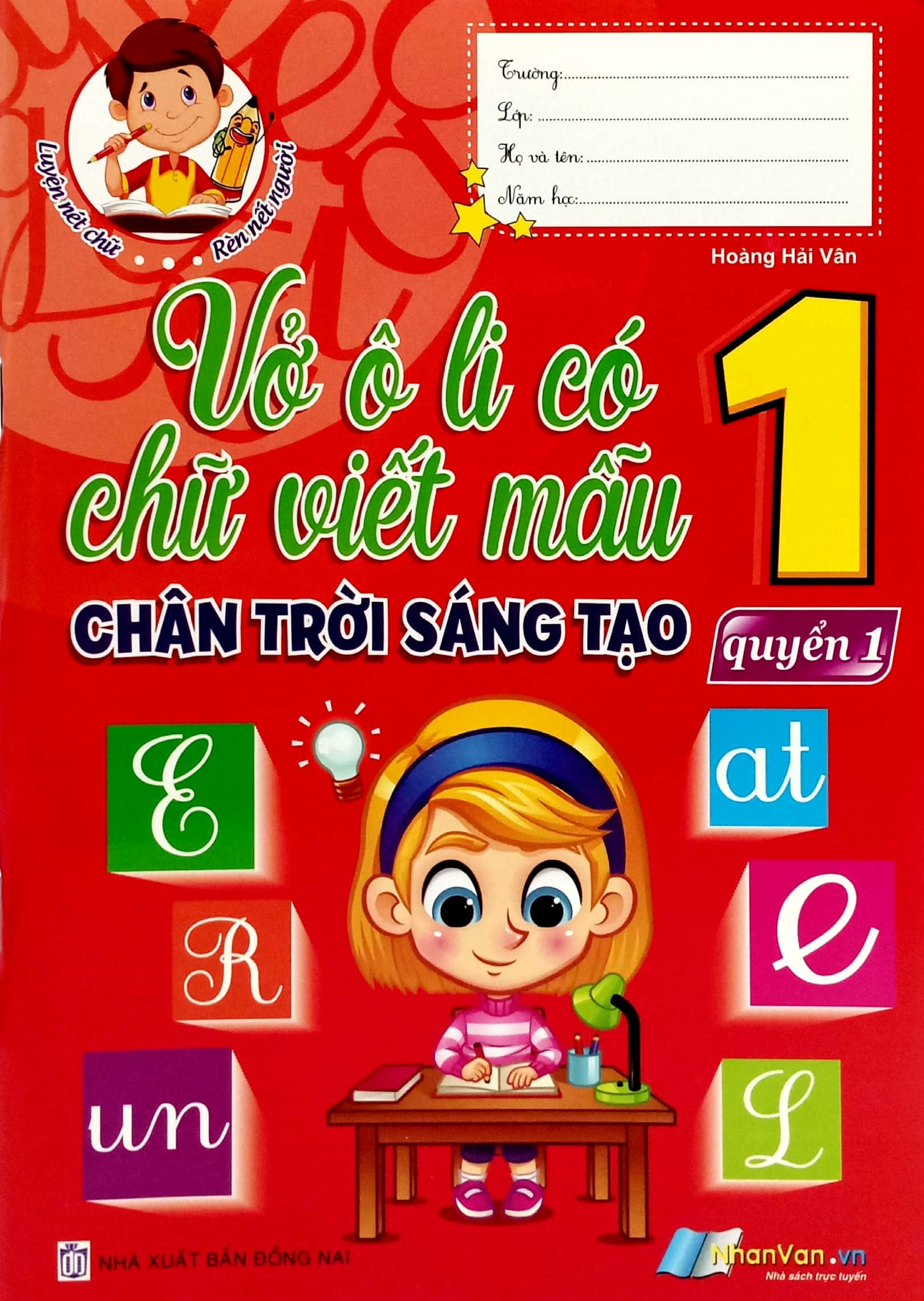 Bo
Vo O Li Co Chu Viet Mau 1 - Quyen 1 (Chan Troi Sang Tao) (Tai Ban 2024) - Ảnh 2