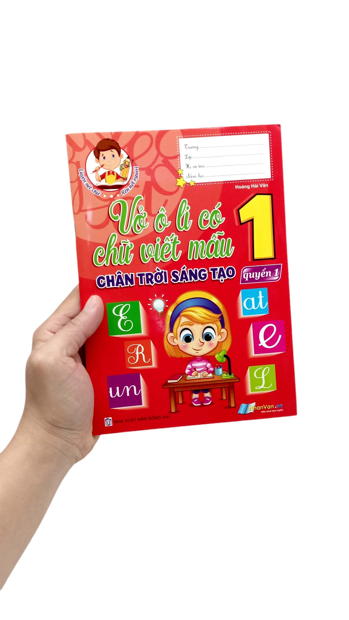 Bo
Vo O Li Co Chu Viet Mau 1 - Quyen 1 (Chan Troi Sang Tao) (Tai Ban 2024) - Ảnh 7