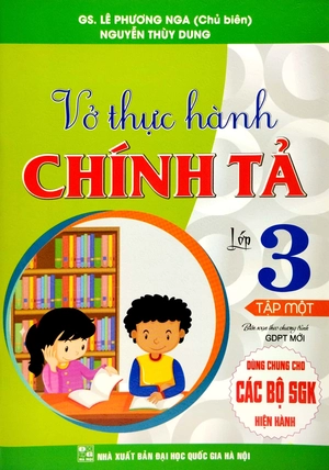bộ vở thực hành chính tả lớp 3 - tập 1 (biên soạn theo chương trình gdpt mới) (dùng chung cho các bộ sgk hiện hành) - Ảnh 2