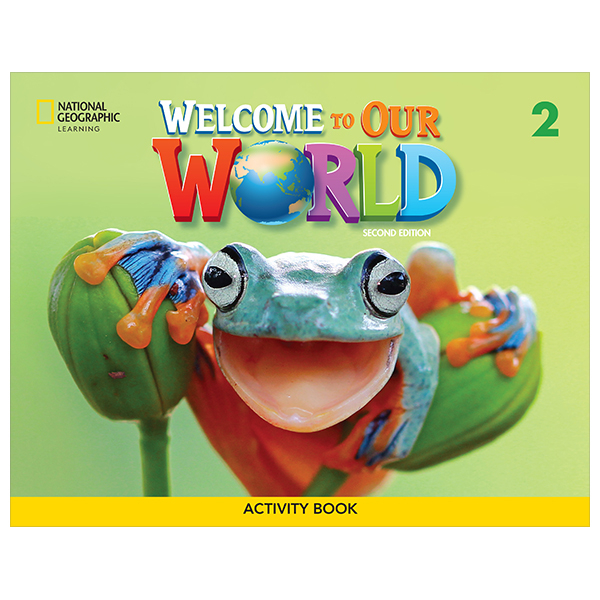 Bo
Welcome To Our World 1 - Activity Book (2nd Edition) - Ảnh 4