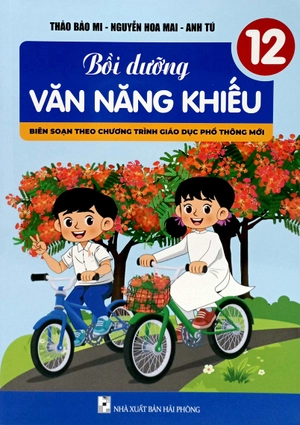 bồi dưỡng văn năng khiếu 12 - Ảnh 2