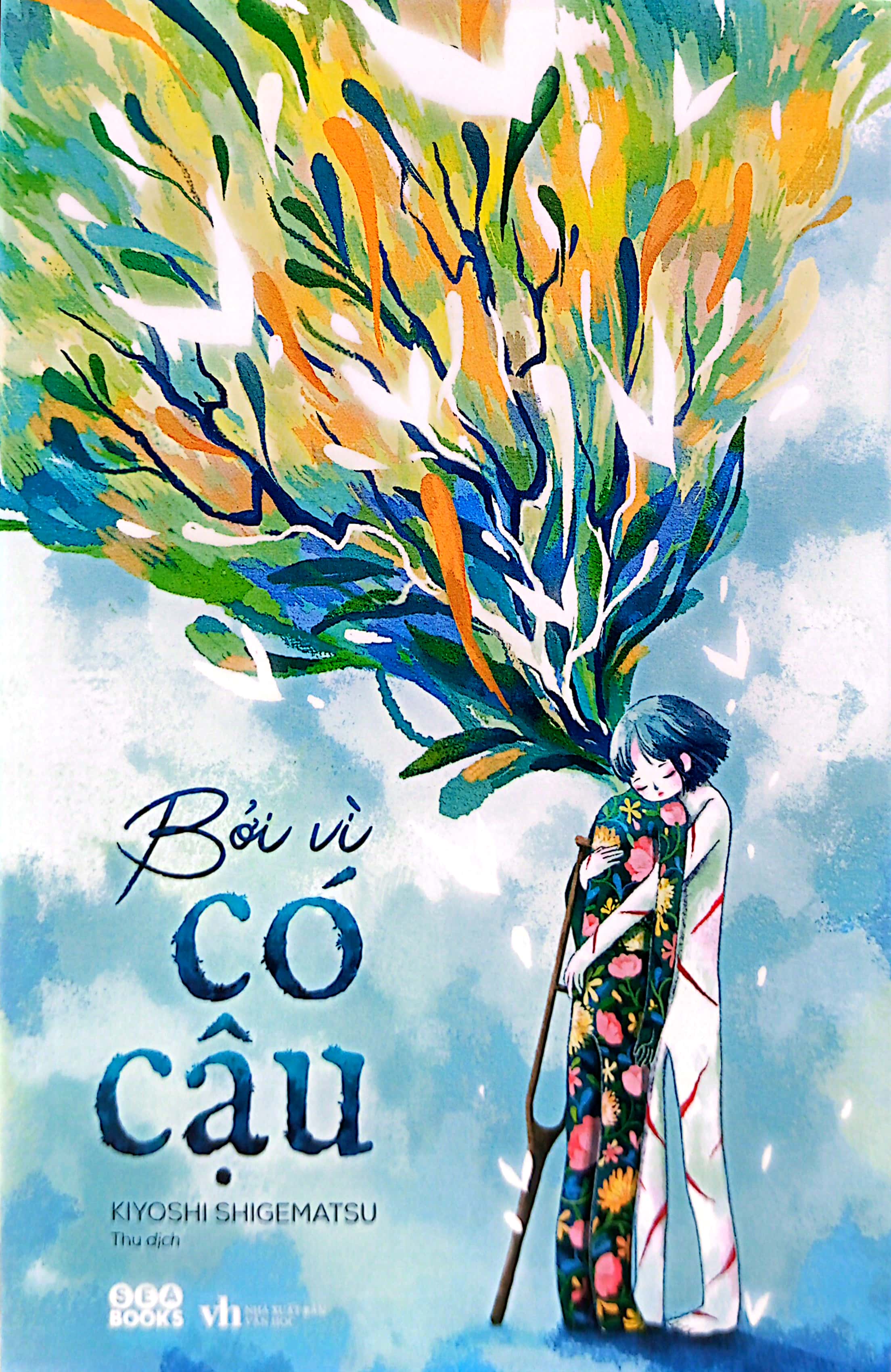 bởi vì có cậu - Ảnh 3