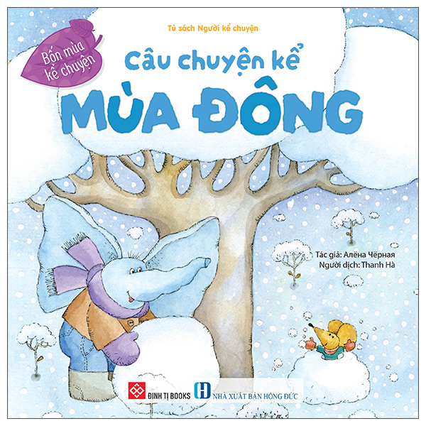 Bốn Mùa Kể Chuyện - Câu Chuyện Kể Mùa Đông