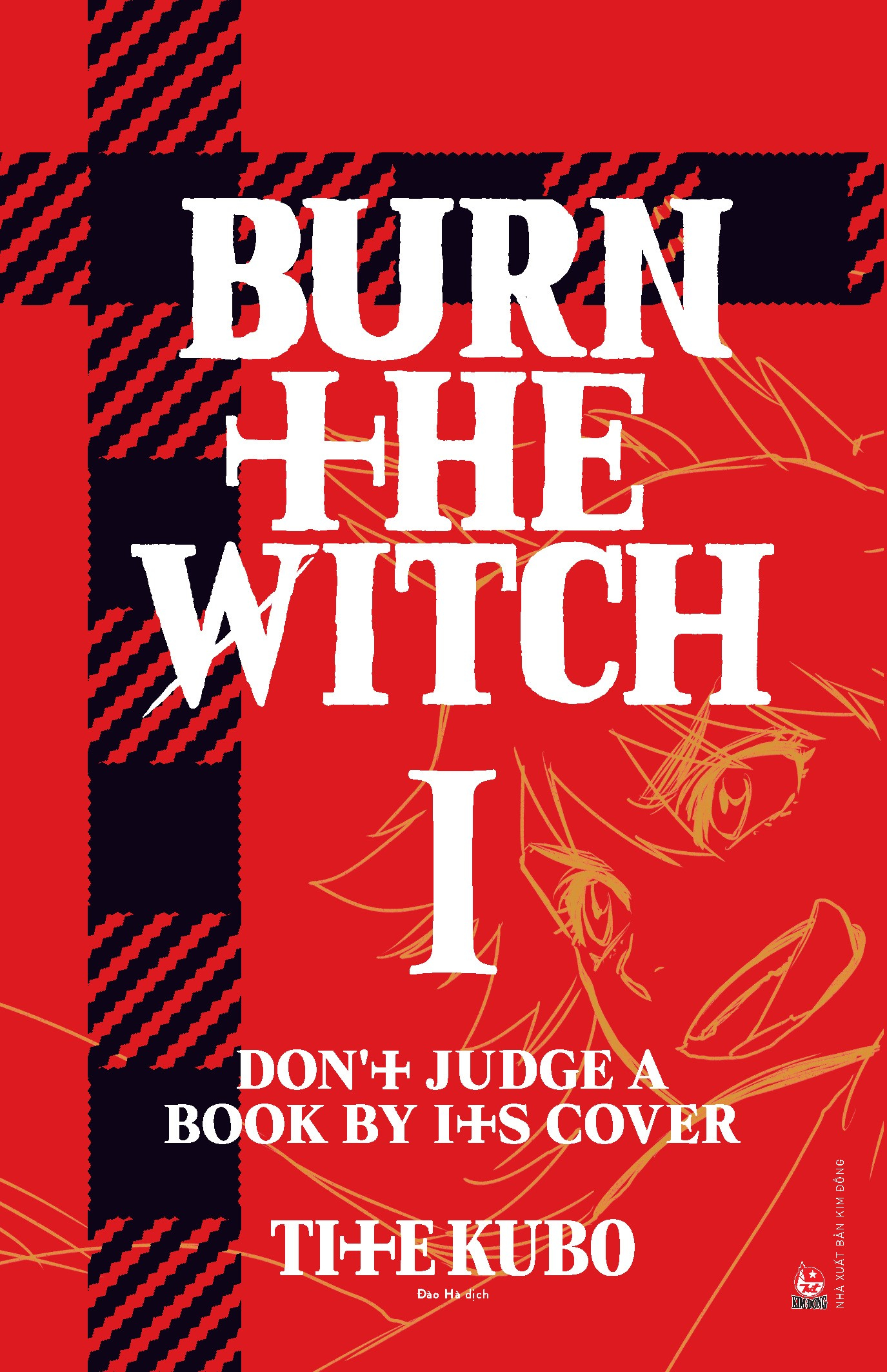 burn the witch - tập 1 - donℹt judge a book by its cover - tặng kèm pvc card - Ảnh 3