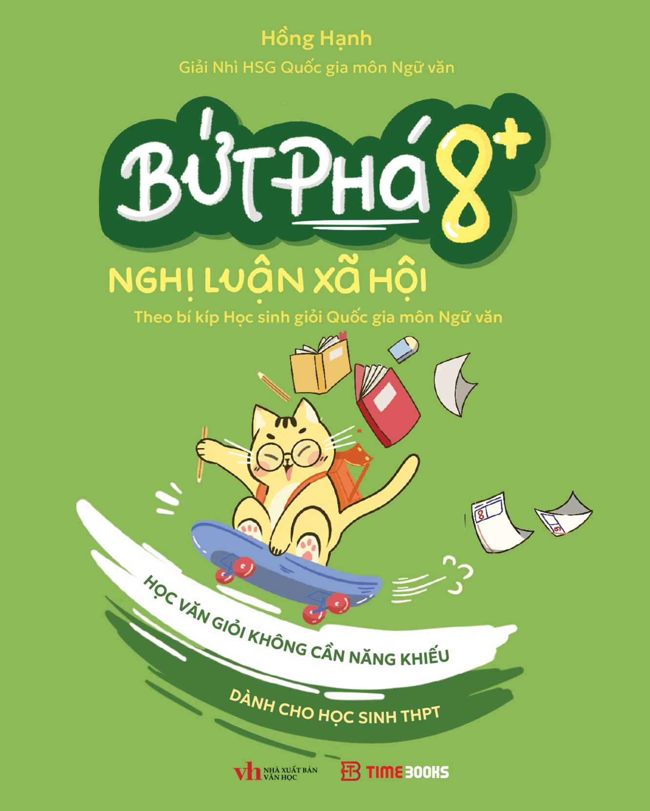 Bứt Phá 8+ Nghị Luận Xã Hội - Theo Bí Kíp Học Sinh Giỏi Quốc Gia Môn Ngữ Văn - Ảnh 5