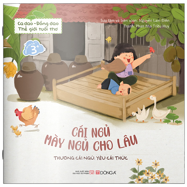 Ca Dao-Đồng Dao - Thế Giới Tuổi Thơ - Cái Ngủ Mày Ngủ Cho Lâu