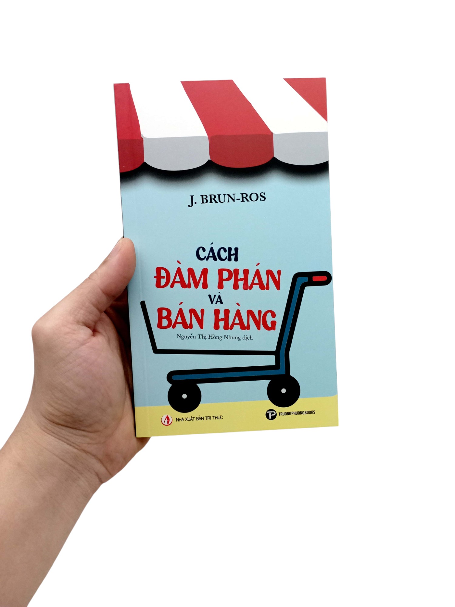 cách đàm phán và bán hàng - Ảnh 8