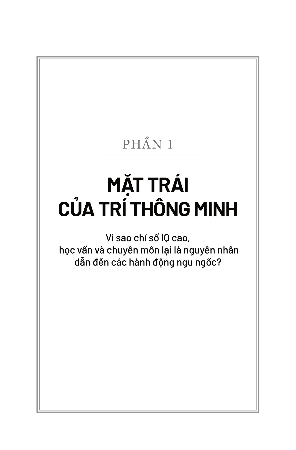 cái bẫy của trí thông minh - Ảnh 5