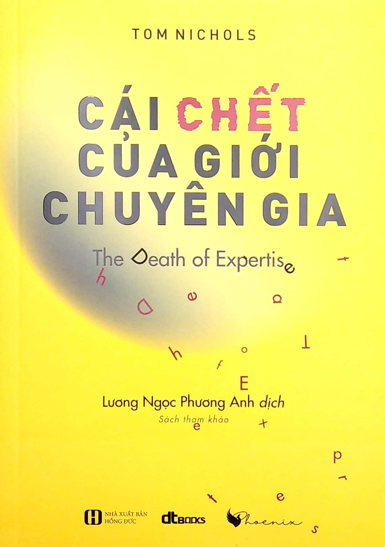 cái chết của giới chuyên gia - the death of expertis - Ảnh 2