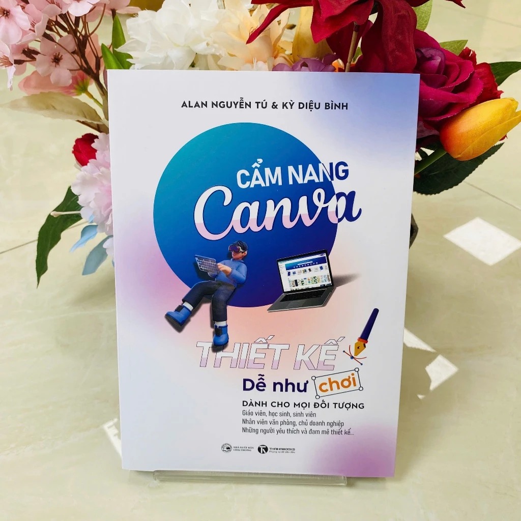 cẩm nang canva - thiết kế dễ như chơi - Ảnh 2