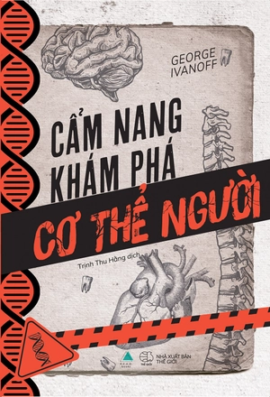 cẩm nang khám phá cơ thể người - Ảnh 2