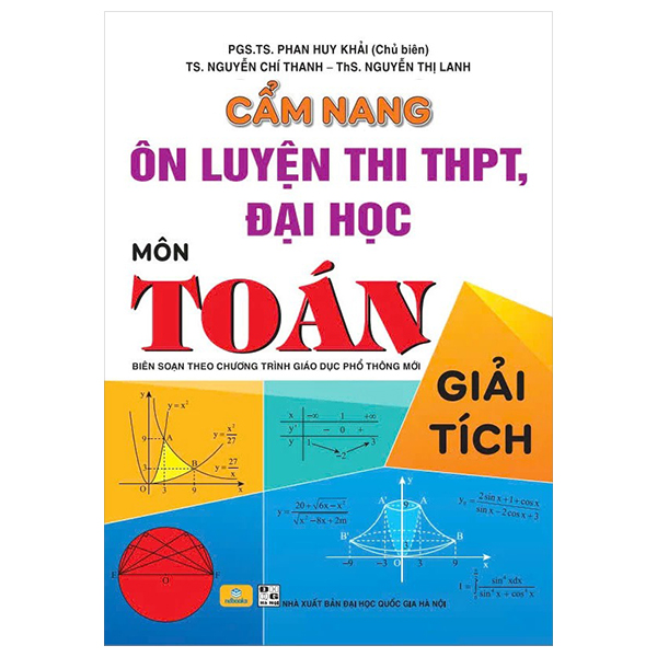 Cẩm Nang Ôn Luyện Thi THPT, Đại Học - Môn Toán - Giải Tích
