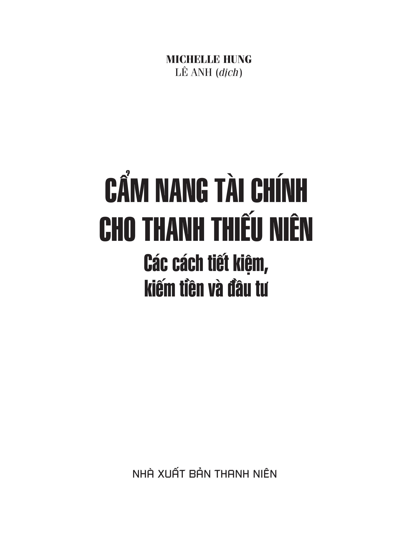 cẩm nang tài chính cho thanh thiếu niên - Ảnh 2
