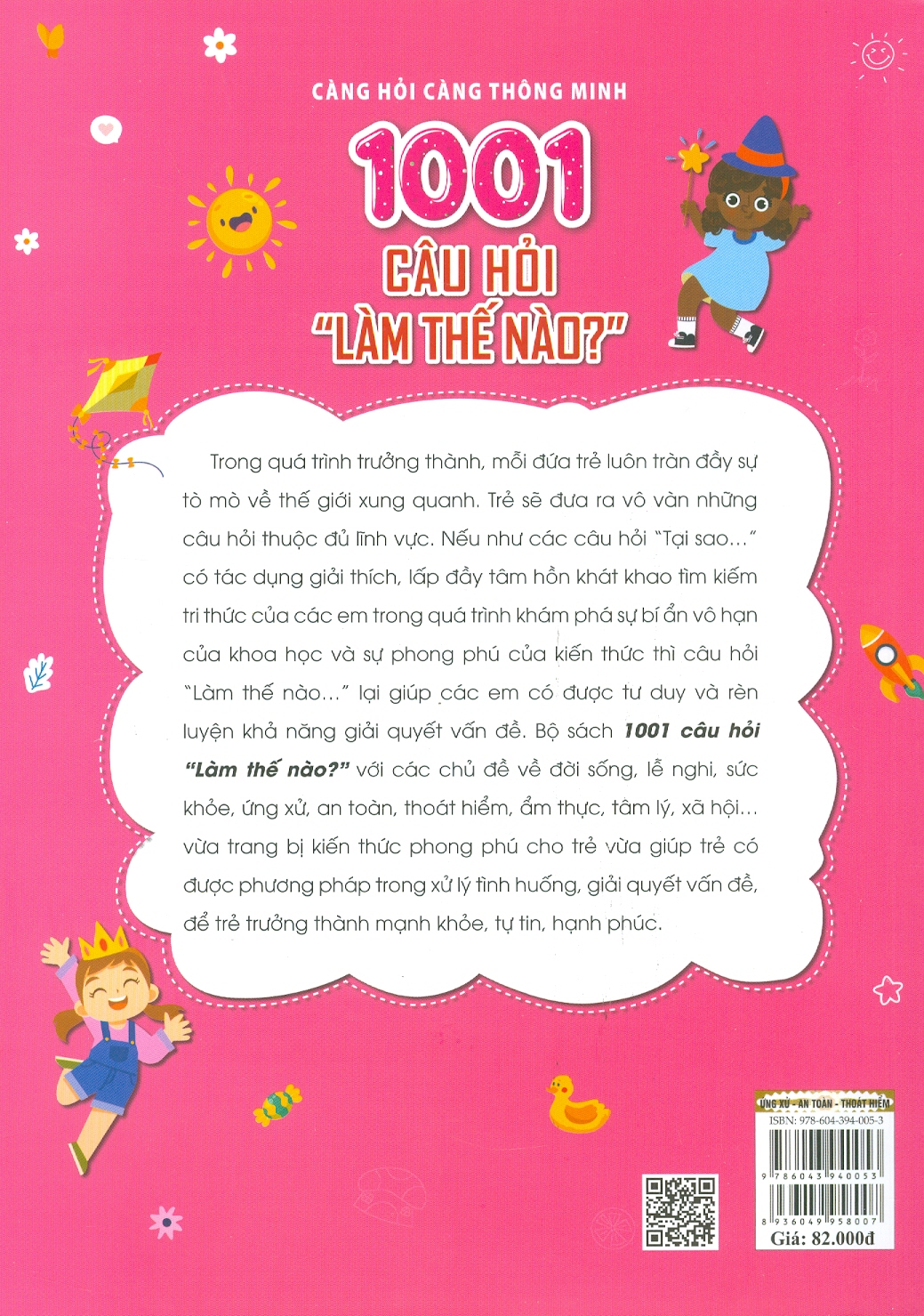 càng hỏi càng thông minh - 1001 câu hỏi "làm thế nào?" - ứng xử, an toàn, thoát hiểm - Ảnh 6
