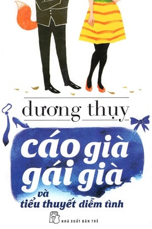 cáo già, gái già và tiểu thuyết diễm tình - Ảnh 2