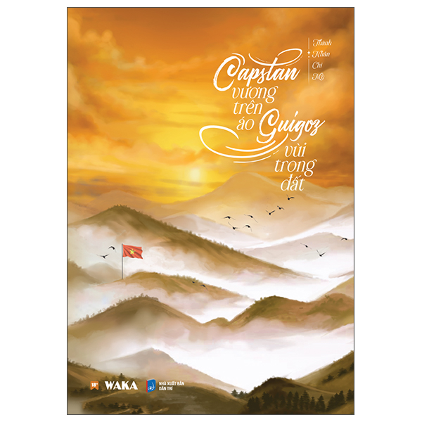 Capstan Vương Trên Áo - Guigoz Vùi Trong Đất