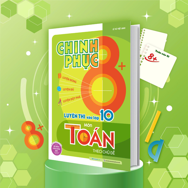Chinh Phục 8+ Đề Thi Vào Lớp 10 - Môn Tiếng Anh - Ảnh 25