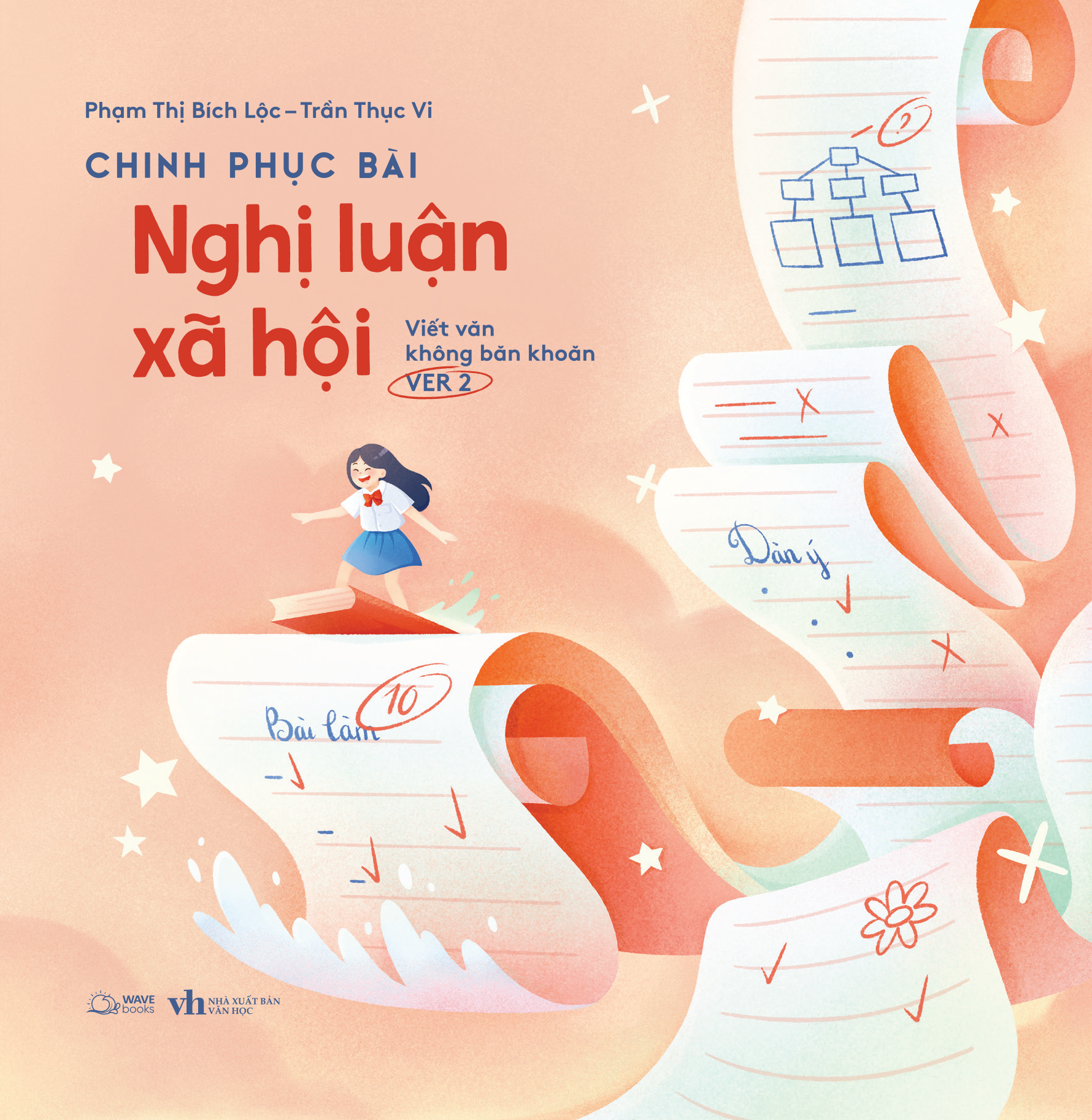 Chinh Phục Bài Nghị Luận Xã Hội - Viết Văn Không Băn Khoăn Ver 2 - Ảnh 2
