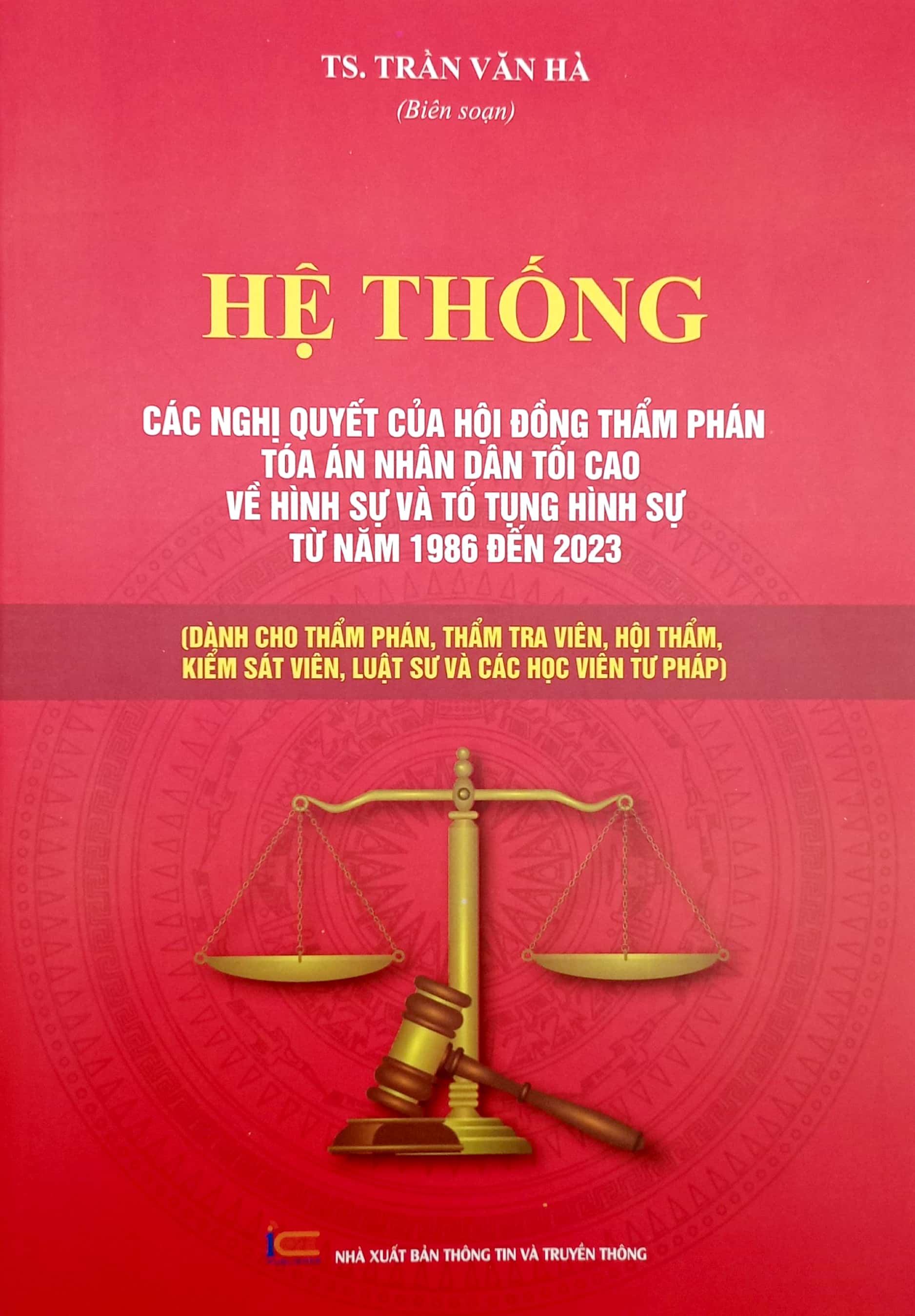 combo sách hệ thống các nghị quyết của hội đồng thẩm phán tòa án nhân dân tối cao (bộ 3 cuốn) - Ảnh 9