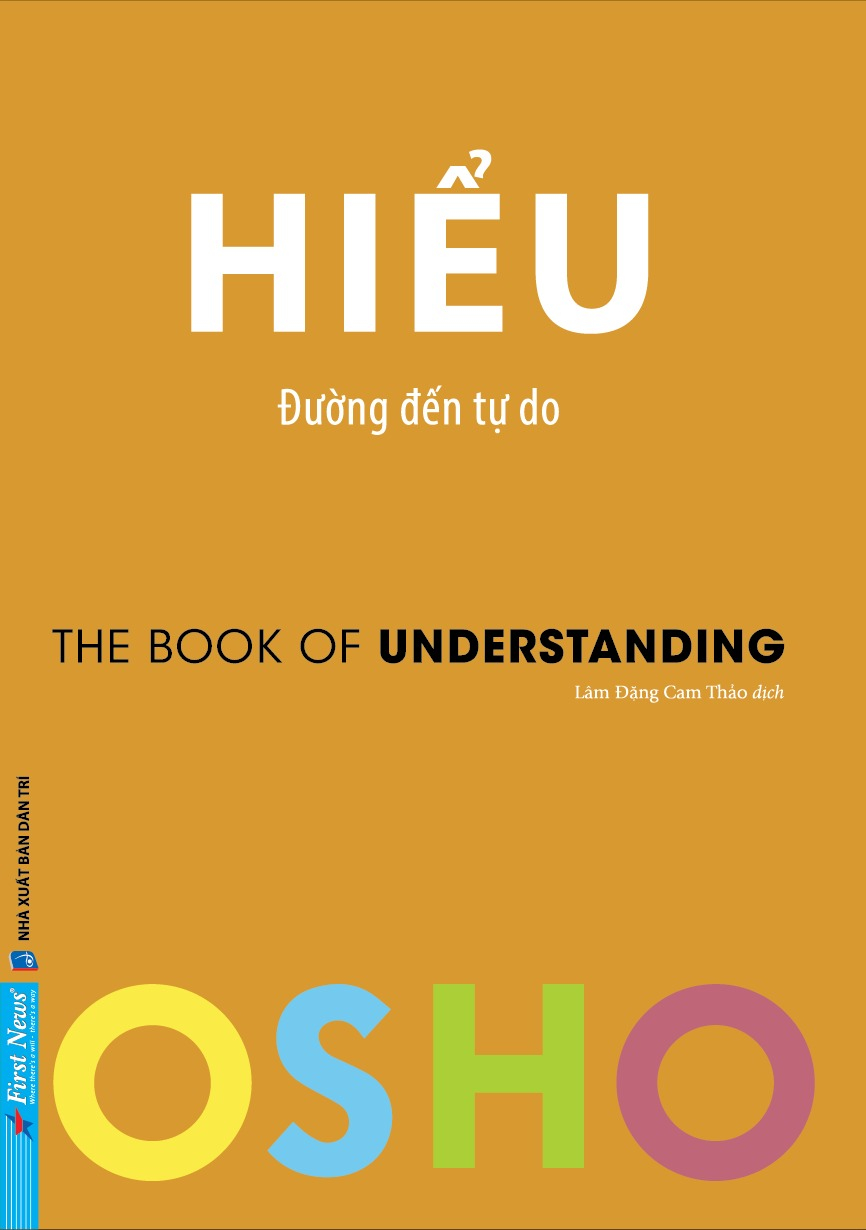 combo sách osho - cảm xúc + yêu + hiểu (bộ 3 cuốn) - Ảnh 3