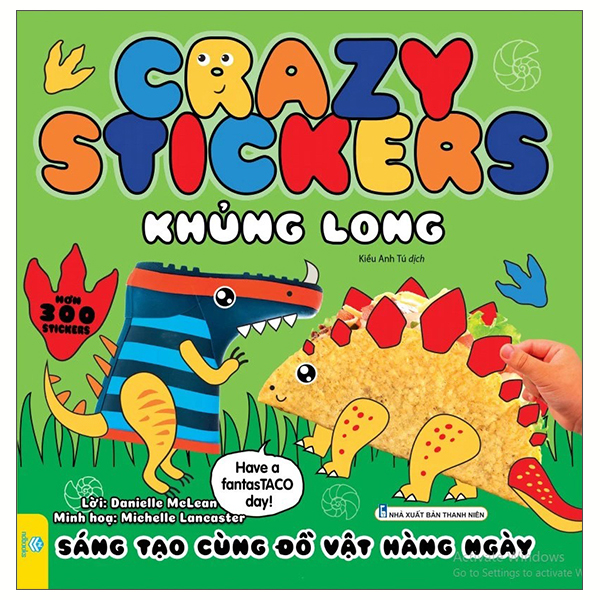 Crazy Stickers - Khủng Long - Sáng Tạo Cùng Đồ Vật Hàng Ngày