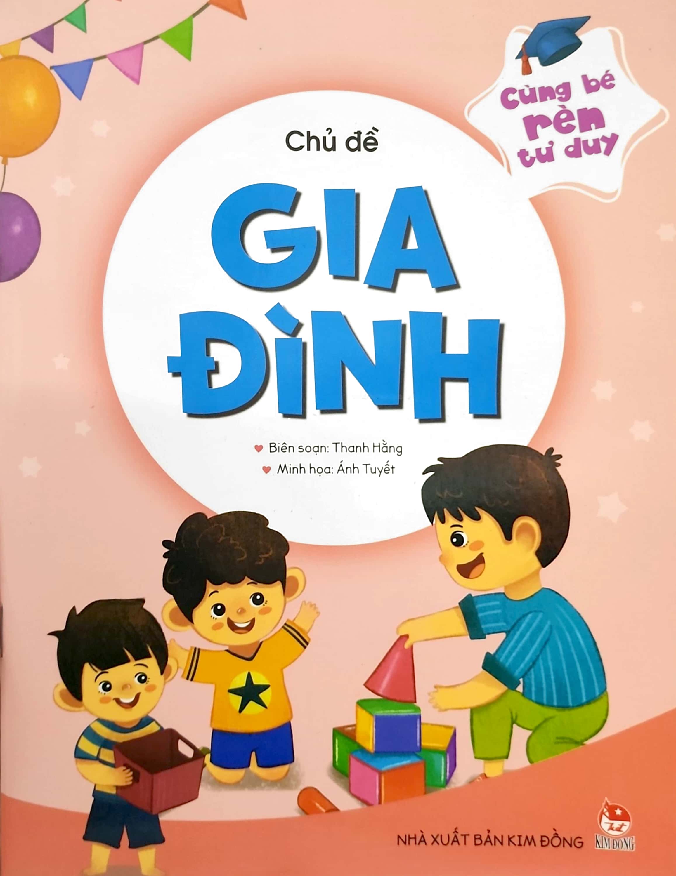 cùng bé rèn tư duy - chủ đề - gia đình - Ảnh 3