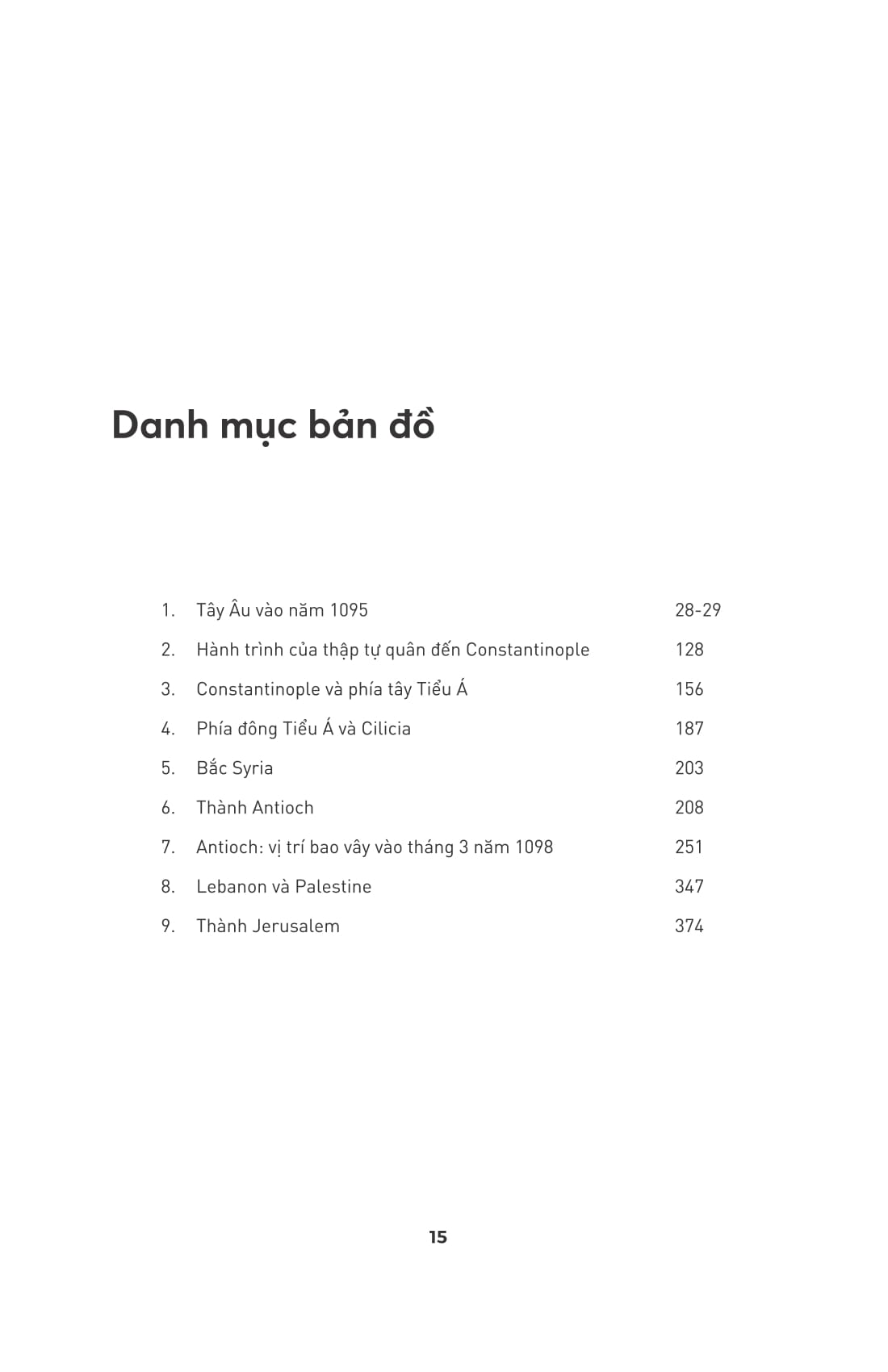 cuộc thập tự chinh thứ nhất - cội nguồn xung đột giữa kitô giáo và islam giáo - Ảnh 13