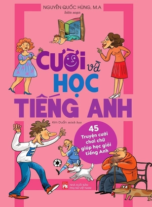 cười và học tiếng anh - 45 truyện cười chơi chữ giúp học giỏi tiếng anh - Ảnh 2