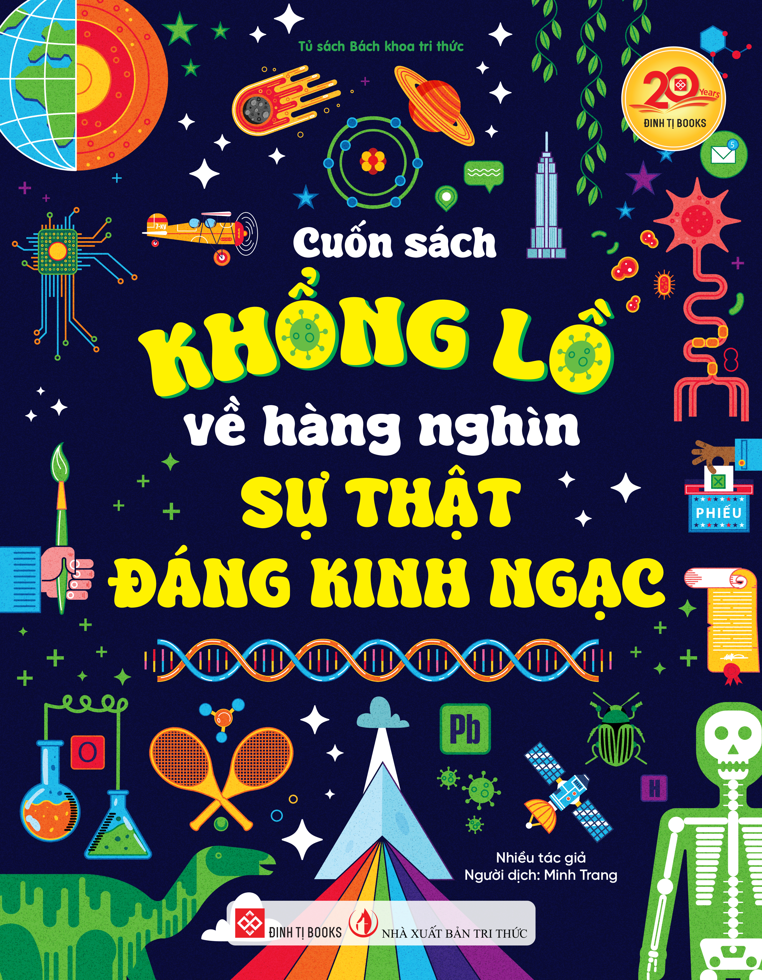 Cuốn Sách Khổng Lồ Về Hàng Nghìn Sự Thật Đáng Kinh Ngạc - Bìa Cứng - Ảnh 2