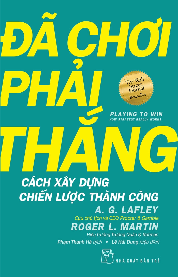 đã chơi phải thắng - cách xây dựng chiến lược thành công - Ảnh 2
