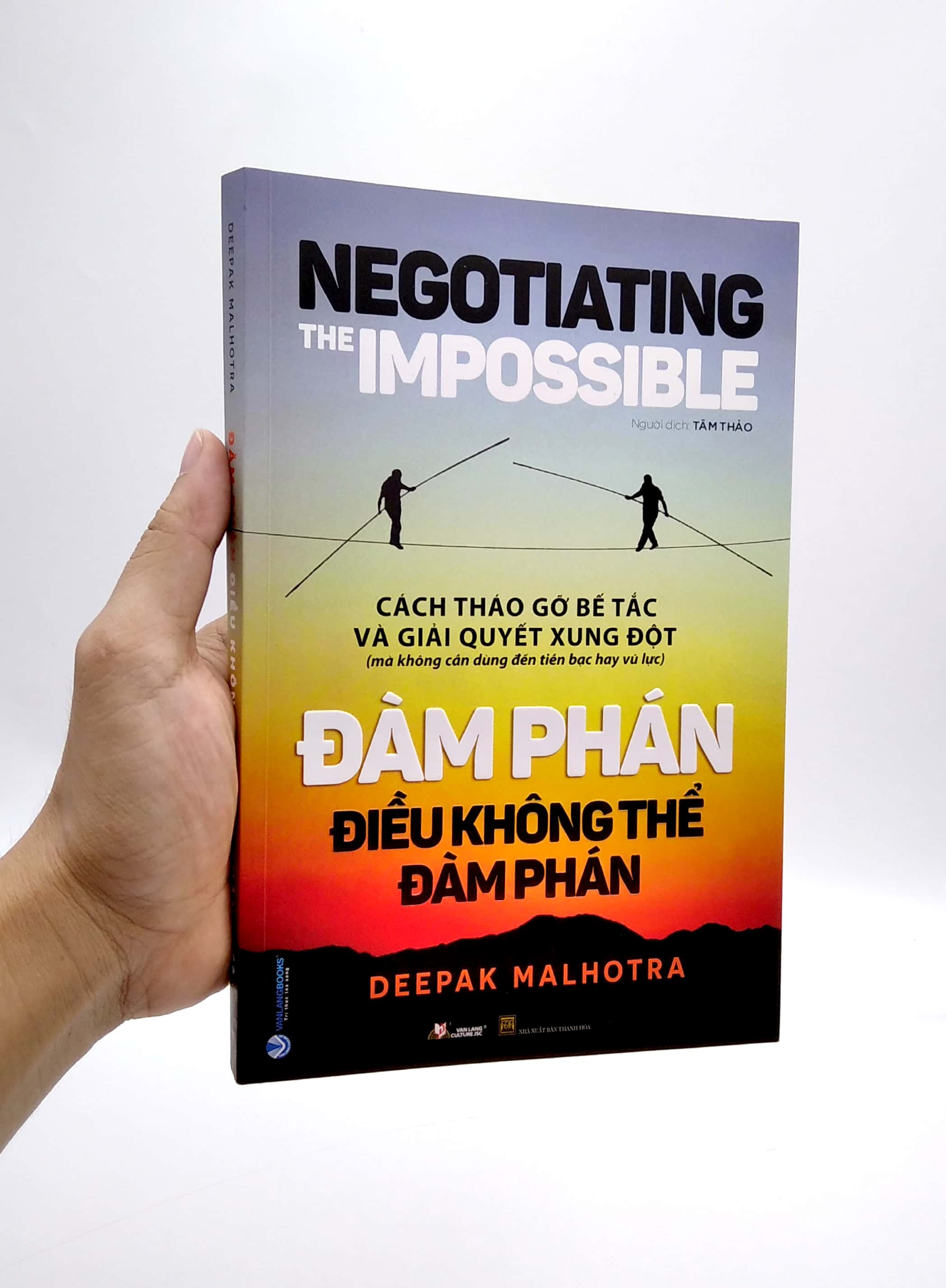 đàm phán điều không thể đàm phán - negotiating the impossible - Ảnh 7