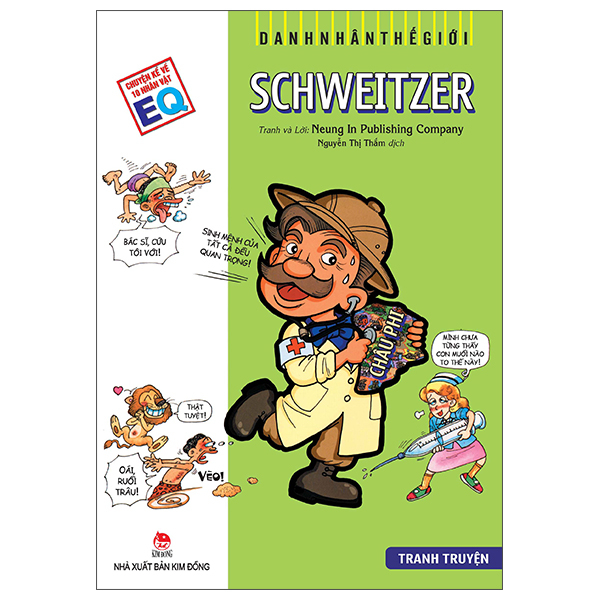 Danh Nhân Thế Giới - Schweitzer (Tái Bản 2026)