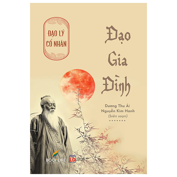 Đạo Lý Cổ Nhân - Đạo Gia Đình