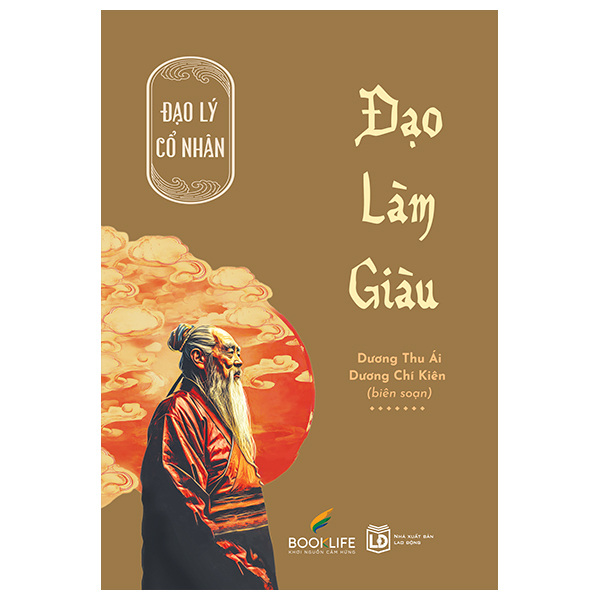 Đạo Lý Cổ Nhân - Đạo Làm Giàu
