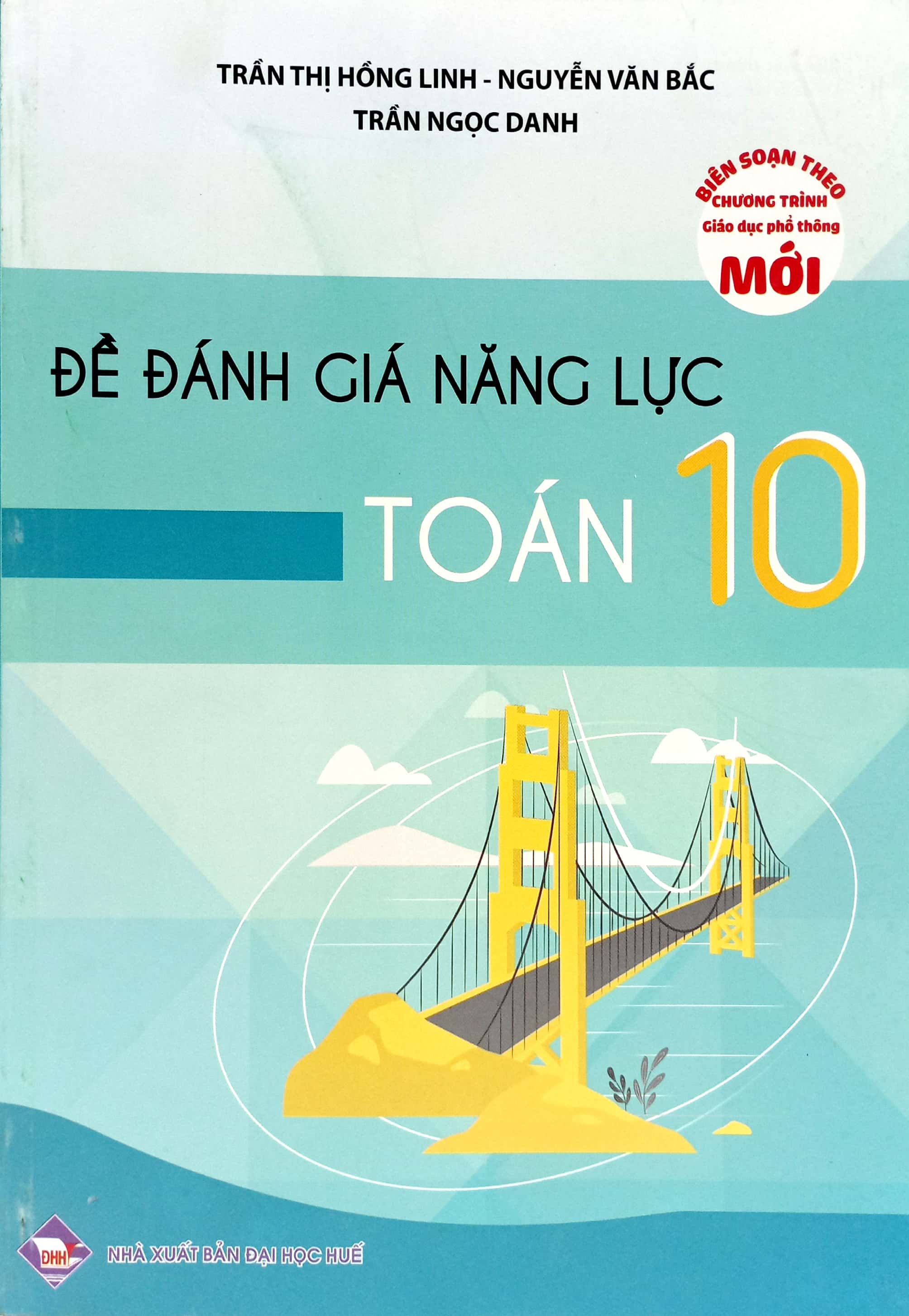 đề đánh giá năng lực toán 10 (theo chương trình giáo dục phổ thông mới) - Ảnh 2