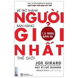 để trở thành người bán hàng giỏi nhất thế giới - Ảnh 2