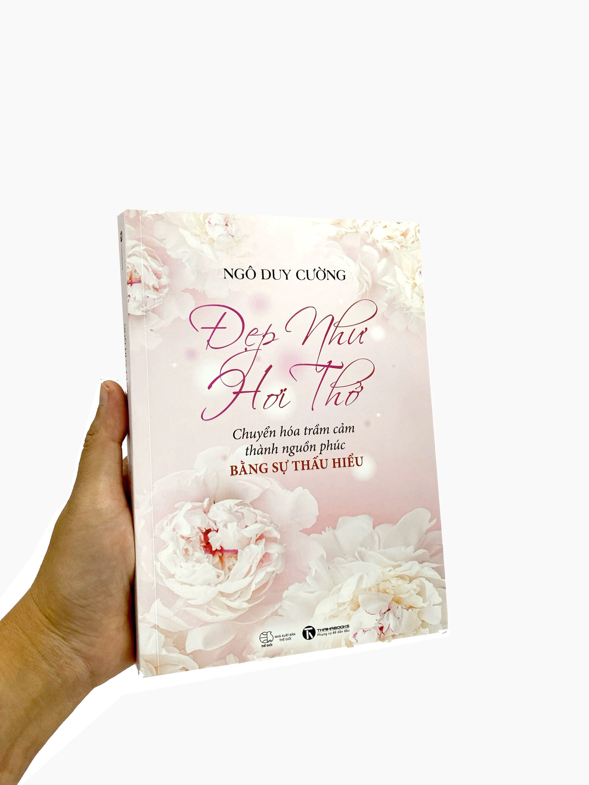 đẹp như hơi thở - chuyển hóa trầm cảm thành nguồn phúc bằng sự thấu hiểu - Ảnh 17