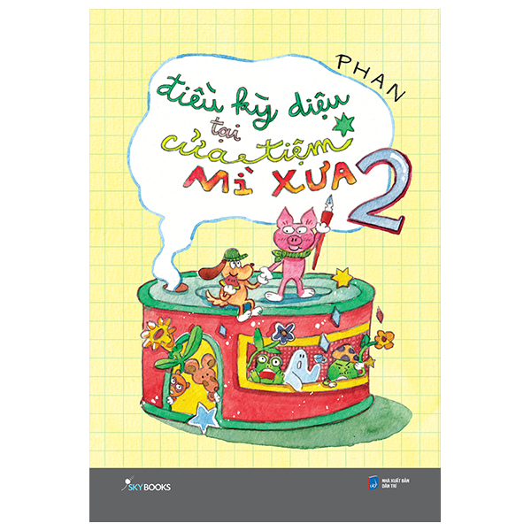 Điều Kỳ Diệu Tại Cửa Tiệm Mỳ Xưa - Tập 2